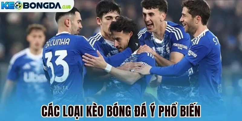 Các loại kèo bóng đá Ý phổ biến