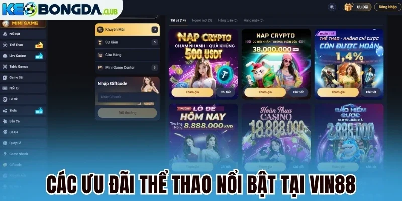 Các ưu đãi thể thao nổi bật tại Vin88