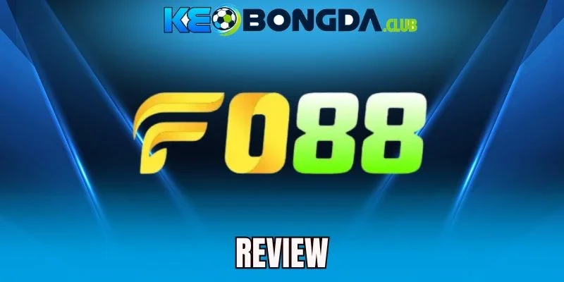 Fo88 - Nhà Cái Online Chuyên Kèo Bóng, Cược Thưởng Cao