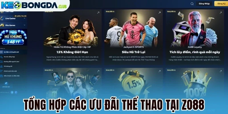 Tổng hợp các ưu đãi thể thao tại Zo88